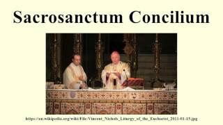 Sacrosanctum Concilium [upl. by Woodson15]