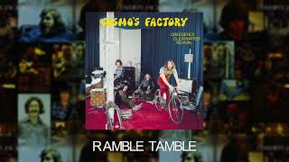 Creedence Clearwater Revival  Ramble Tamble Official Audio [upl. by Lorilee59]