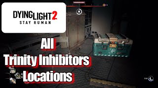 Dying Light 2 Trinity Inhibitors Location guide [upl. by Atnuahs819]