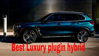 Best Luxury Plug in Hybrid SUVs 2024  Best PHEV SUVs [upl. by Dibb560]