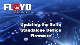 Updating SALTO Standalone Device Firmware [upl. by Niai]