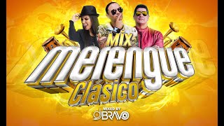 MIX MERENGUE CLÁSICO BAILABLE🔥 ÉXITOS DE SIEMPRE  DJBravo [upl. by Aihsetel]