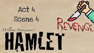 Hamlet Act 4 Scene 4 Summary and Analysis [upl. by Tterrej762]