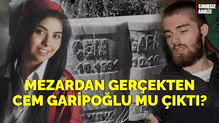 Mezardan Gerçekten Cem Garipoğlu mu Çıktı [upl. by Germayne]