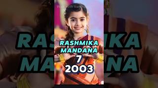 RASHMIKA MANDANNA Age Transformation RASHMIKA life journey evolution rashmikamandanna pushpa2 [upl. by Akeylah]