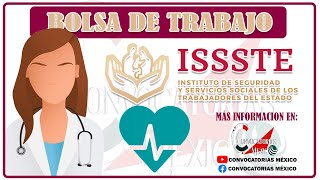 Convocatoria Bolsa de trabajo ISSSTE Vacantes Requisitos Documentos Postulate [upl. by Yasui]