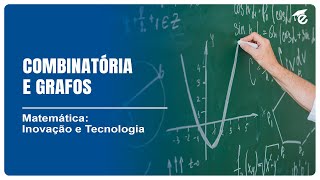 COMBINATÓRIA E GRAFOS  11 [upl. by Gridley246]