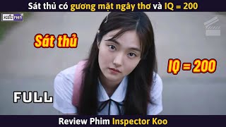 Sát Thủ Có Gương Mặt Ngây Thơ Và IQ  200  Review Phim [upl. by Halette178]