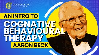 An introduction to Cognitive Behavioural Therapy  Aaron Beck [upl. by Ahsilef94]