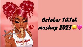 October TikTok Mashup 2023😛🩷 [upl. by Umeko314]