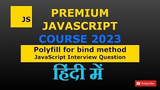 Polyfill for bind method JavaScript Tutorial in Hindi [upl. by Ogilvie]