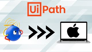 How To Install and Run UiPath Automations on MacOS Macbook iMac Mac Mini [upl. by Constantia]