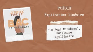 EXPLICATION LINÉAIRE quotLE Pont Mirabeauquot Guillaume Apollinaire [upl. by Reyaht]