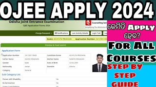 HOW TO APPLY OJEE 2024 FORM✅  COMPLETE GUIDE  EVERY COURSE STUDENTS CAN WATCH [upl. by Westmoreland]