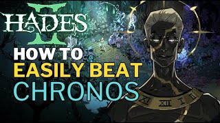 How to EASILY beat CHRONOS  Hades 2 [upl. by Sile]