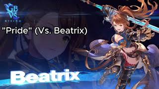 Granblue Fantasy Versus Rising OST  quotPridequot Vs Beatrix Extended [upl. by Michaele]