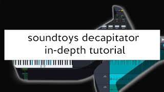 Soundtoys Decapitator Tutorial  How to Use Decapitator [upl. by Towroy95]