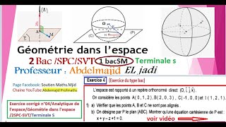 Géométrie analytique dans lespaceExercice corrigé n°4Intersection dun plan et dune sphère 2SPC [upl. by Siloa]