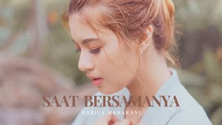 NABILA MAHARANI  SAAT BERSAMANYA OFFICIAL MUSIC VIDEO [upl. by Salomie]