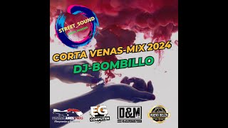 corta venas mix 2024 djbombillo [upl. by Careaga]