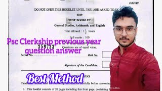 PSC CLERKSHIP PREVIOUS YEAR QUESTION 2019BEST METHODBY Subhas sir [upl. by Elamef]