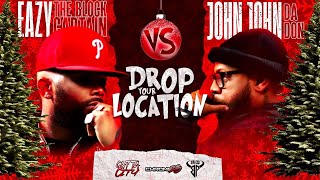 Eazy The Block Captain vs John John Da Don [upl. by Jacqueline]