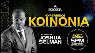 KOINONIA SUNDAY SERVICE WITH APOSTLE JOSHUA SELMAN II21II11II2021 [upl. by Leirua]