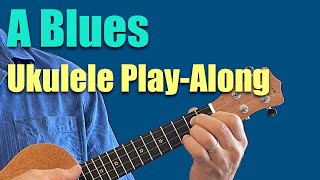 A Blues Ukulele PlayAlong 105bpm [upl. by Whitby]