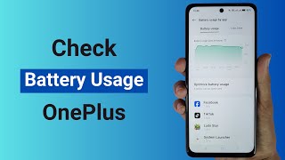 How to Check Battery Usage Details in OnePlus [upl. by Tnahsarp]