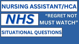 NHS Nursing AssistantHCA Interview 15 Situational Questions amp Answers You Must Know [upl. by Idrahs26]