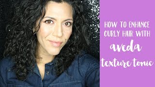 How To Enhance Curly Hair With Aveda Texture Tonic [upl. by Yule111]