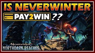 Is NEVERWINTER Pay to WIN in 2022 [upl. by Anabel]