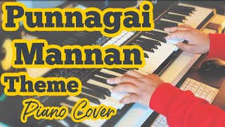 Punnagai Mannan Theme Piano Cover  BGM  Maestro Ilaiyaraaja  Kamal Haasan  Adithyha Jayakumar [upl. by Thorn]