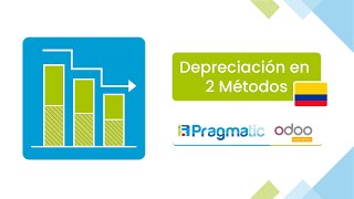 Odoo Depreciacion en 2 métodos Pragmatic Odoo Gold Partner Colombia [upl. by Fern]