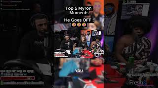 Top 5 Myron Moments Fresh amp Fit [upl. by Earissed508]