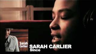 Sarah Carlier  Since studio [upl. by Byran746]