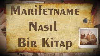 Marifetname Nasıl Bir Kitap [upl. by Eetnuahs]