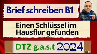 B1 Prüfung Teil Schreiben  DTZ gast B1 Brief schreiben  Einen Schlüssel im Hausflur gefunden [upl. by Jaenicke]