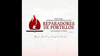 Noche Profetica en Reparadores de Portillos [upl. by Cooperstein]