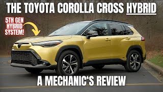 Should You Buy a Toyota Corolla Cross HYBRID Did You Know That Its 5th Gen Hybrid System [upl. by Abra]