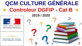 QCM Culture générale  Annales Concours Controleur DGFIP 201920 [upl. by Frost545]