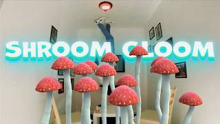 Shroom Gloom Official Music Video [upl. by Tillie882]