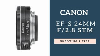 Canon EFS 24mm f28 STM lens [upl. by Eirised]