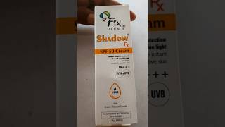 Fix derma shadow spf 50 cream [upl. by Leahsim]