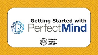 Getting Started on PerfectMind [upl. by Harrell]