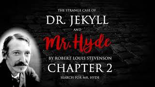 Chapter 2  Dr Jekyll and Mr Hyde Audiobook 210 [upl. by Mallina3]