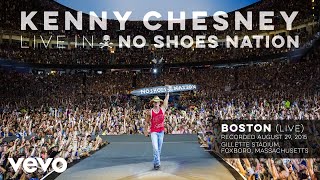 Kenny Chesney  Boston Live Audio [upl. by Eecyal]