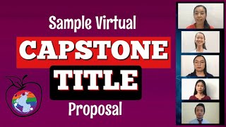 Sample Virtual Capstone Title Proposal  MerylC [upl. by Helgeson827]