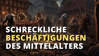 6 Widerwärtige Berufe im Mittelalter [upl. by Akehsar]