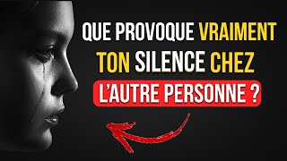 Que provoque VRAIMENT TON SILENCE chez L’AUTRE PERSONNE  Cest choquant [upl. by Jehiel]